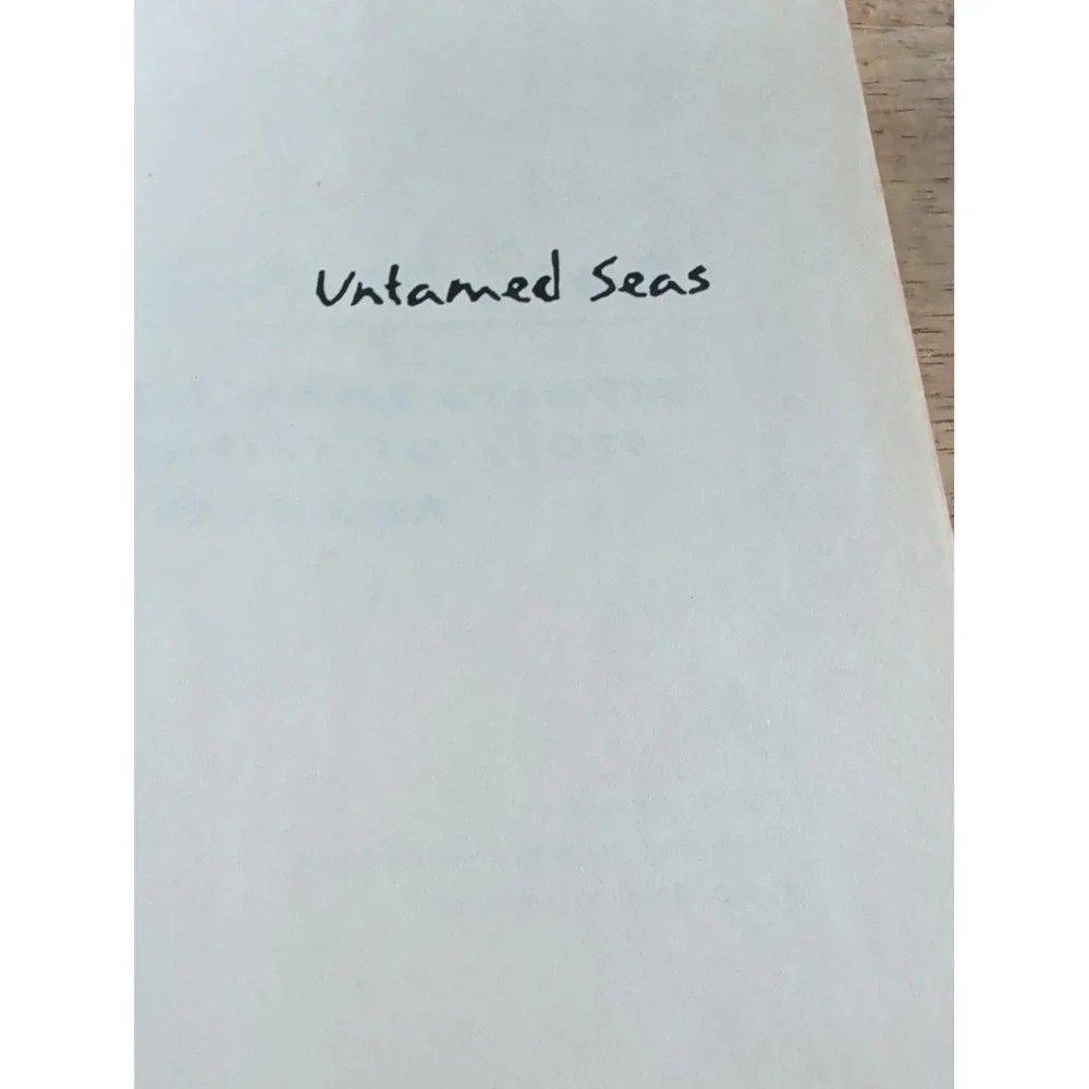 Untamed Seas: One Woman's True Story of Shipwreck and Survival